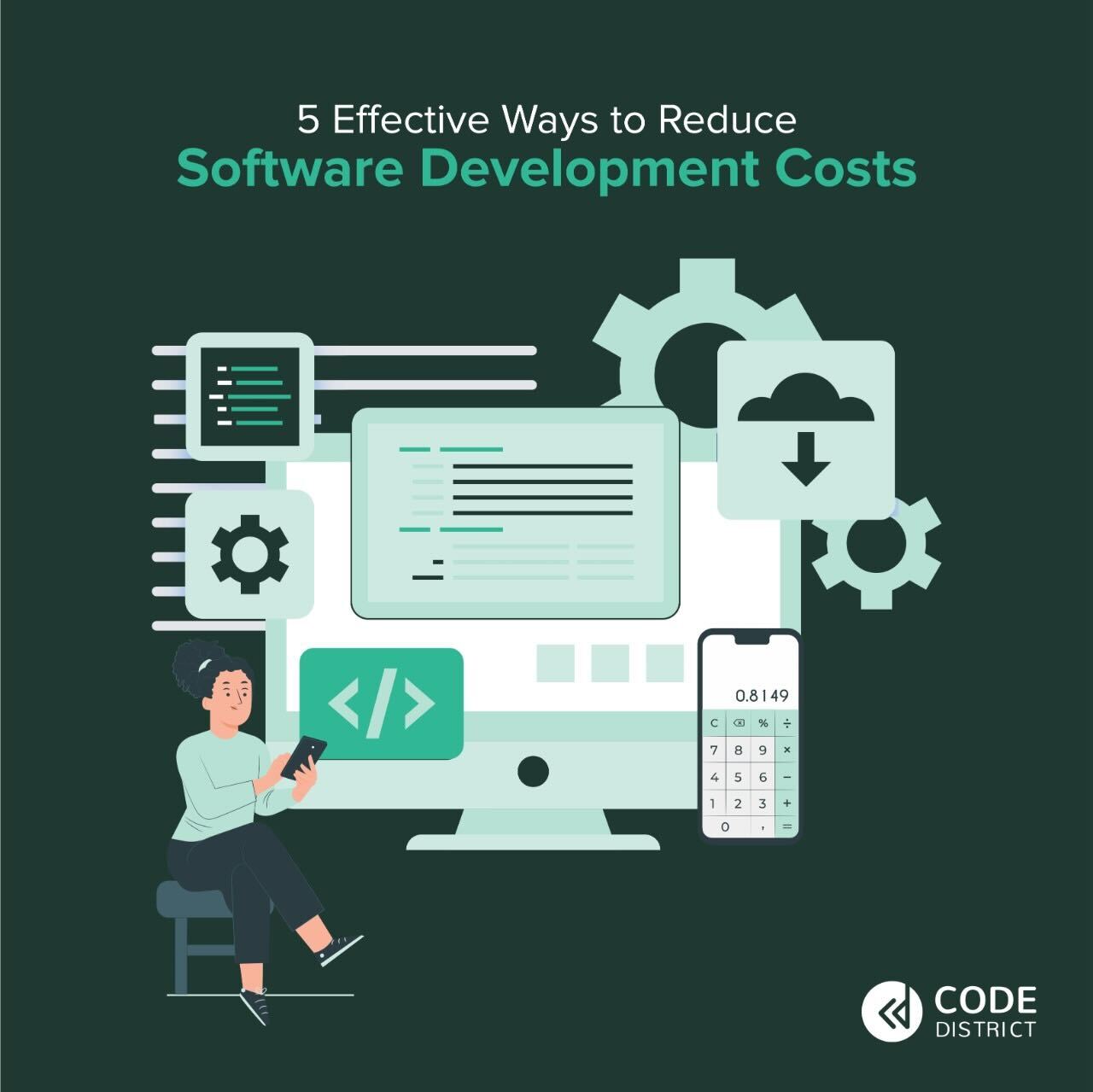 5 Effective Ways to Reduce Software Development Costs